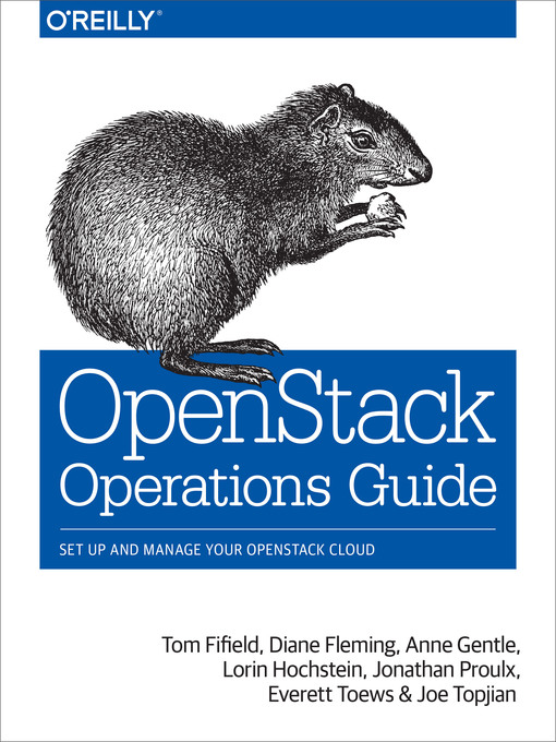 Title details for OpenStack Operations Guide by Tom Fifield - Available
